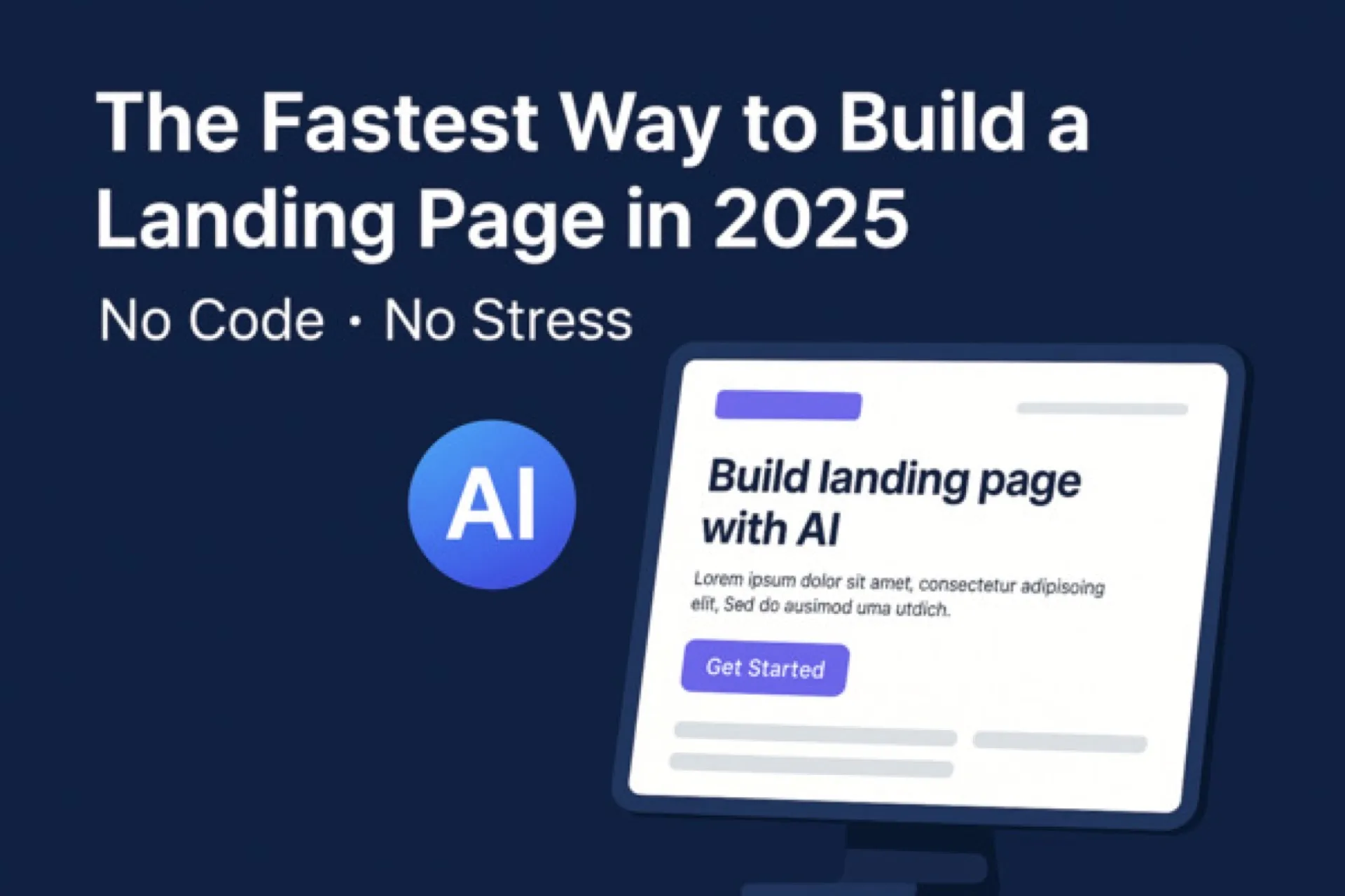 Fastest Way to Build a Landing Page